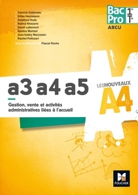 Gestion, vente et activités administratives liées à laccueil A3, a4, a5 Bac Pro 1re Tle ARCU.pdf