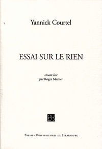 Yannick Courtel - Essai sur le Rien.