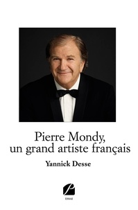 Yannick Desse - Pierre Mondy, un grand artiste français.