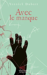 Avec le manque