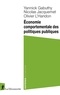 Yannick Gabuthy et Nicolas Jacquemet - Economie comportementale des politiques publiques.