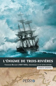 L'Énigme de Trois-Rivières