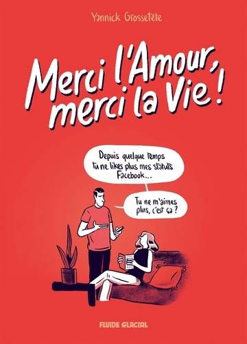 Merci l'Amour, merci la Vie ! Tome 1