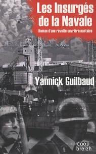 Les insurgés de la navale