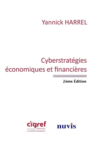 Yannick Harrel - Cyberstratégies économiques et financières.