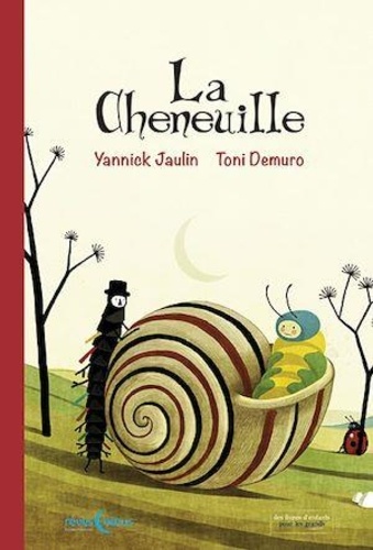 Yannick Jaulin et Toni Demuro - La cheneuille.
