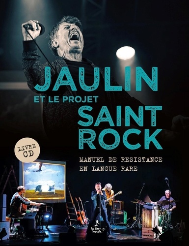 Yannick Jaulin - Projet saint-rock (geste).