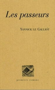 Yannick Le Galliot - Les passeurs.