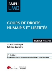 Yannick Lécuyer et Félicien Lemaire - Cours de droits humains et libertés.