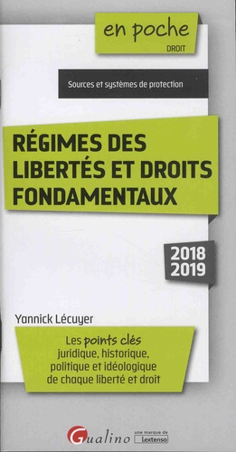 Régimes des libertés et droits fondamentaux  Edition 2018-2019