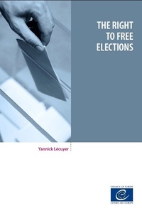 Yannick Lécuyer - The right to free elections.