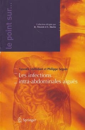 Yannick Malledant - Les infections intra-abdominales aiguës.