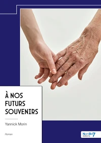 A nos futurs souvenirs