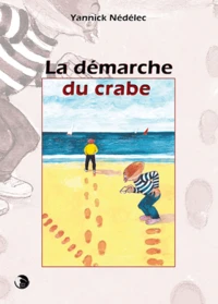 La démarche du crabe