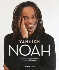 Yannick Noah - 10 ans de ma vie.