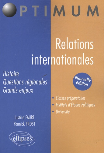 Relations internationales. Histoire, questions régionales, grands enjeux