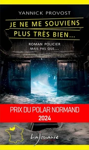 Je ne me souviens plus très bien...