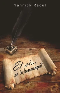 Et si... on (re)commençait