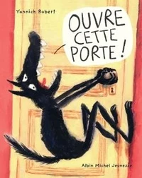 Ouvre cette porte !