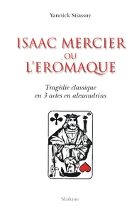 Isaac Mercier ou l'Eromaque
