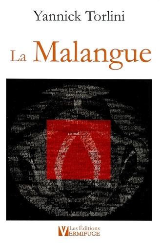 Yannick Torlini - La Malangue.