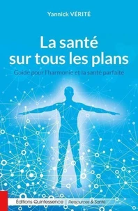 La santé sur tous les plans