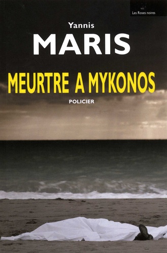 Yannis Maris - Meurtre à Mykonos.