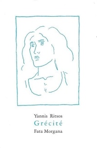 Yannis Ritsos - Grécité.