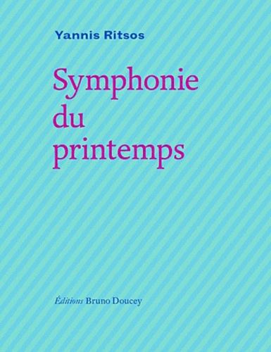 Symphonie du printemps. Edition français-grec