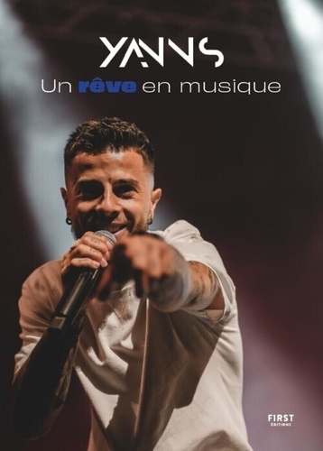 Yanns. Un rêve en musique