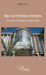 Mes huit premiers ministres