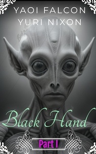  Yaoi Falcon et  Yuri Nixon - Black Hand Part I - The Black Hand, #25.