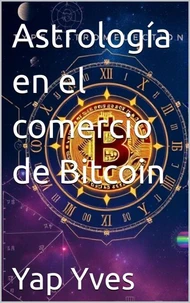 Astrología en el comercio de Bitcoin
