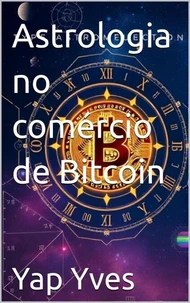 Astrologia no comércio de Bitcoin