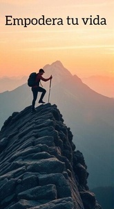 Téléchargement gratuit des meilleures ventes de livres Empodera tu vida