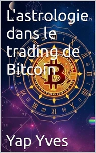 L'astrologie dans le trading de Bitcoin