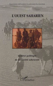 Genèse politique de la société sahraouie