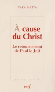 A cause du Christ