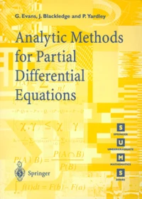 ANALYTIC METHODS FOR PARTIAL DIFFERENTIAL EQUATIONS