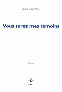 Vous serez mes témoins