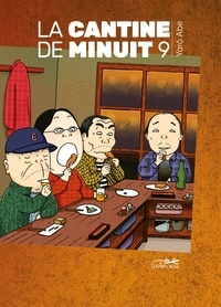 Yarô Abe - La cantine de minuit Tome 9 : .