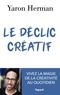 Yaron Herman - Le déclic créatif - Vivez la magie de la créativité au quotidien.