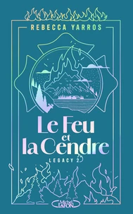 Le feu et la cendre