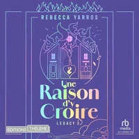 Une raison d'y croire