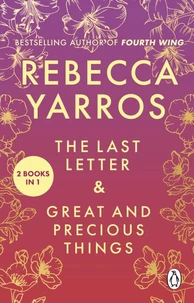 The Last Letter &amp; Great and Precious Things (2-in-1 collection)