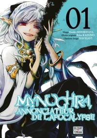 Mynoghra, Annonciateur de l'Apocalypse Tome 1