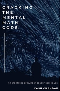  Yash Chandak - Cracking the Mental Math Code.