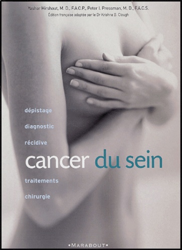 Yashar Hirshaut et Peter-I Pressman - Cancer du sein.