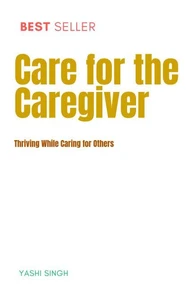 Care For The Caregiver