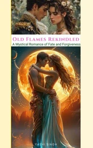 Old Flames Rekindled